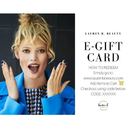 Lauren B Beauty eGift Certificate gift card smalto regalo