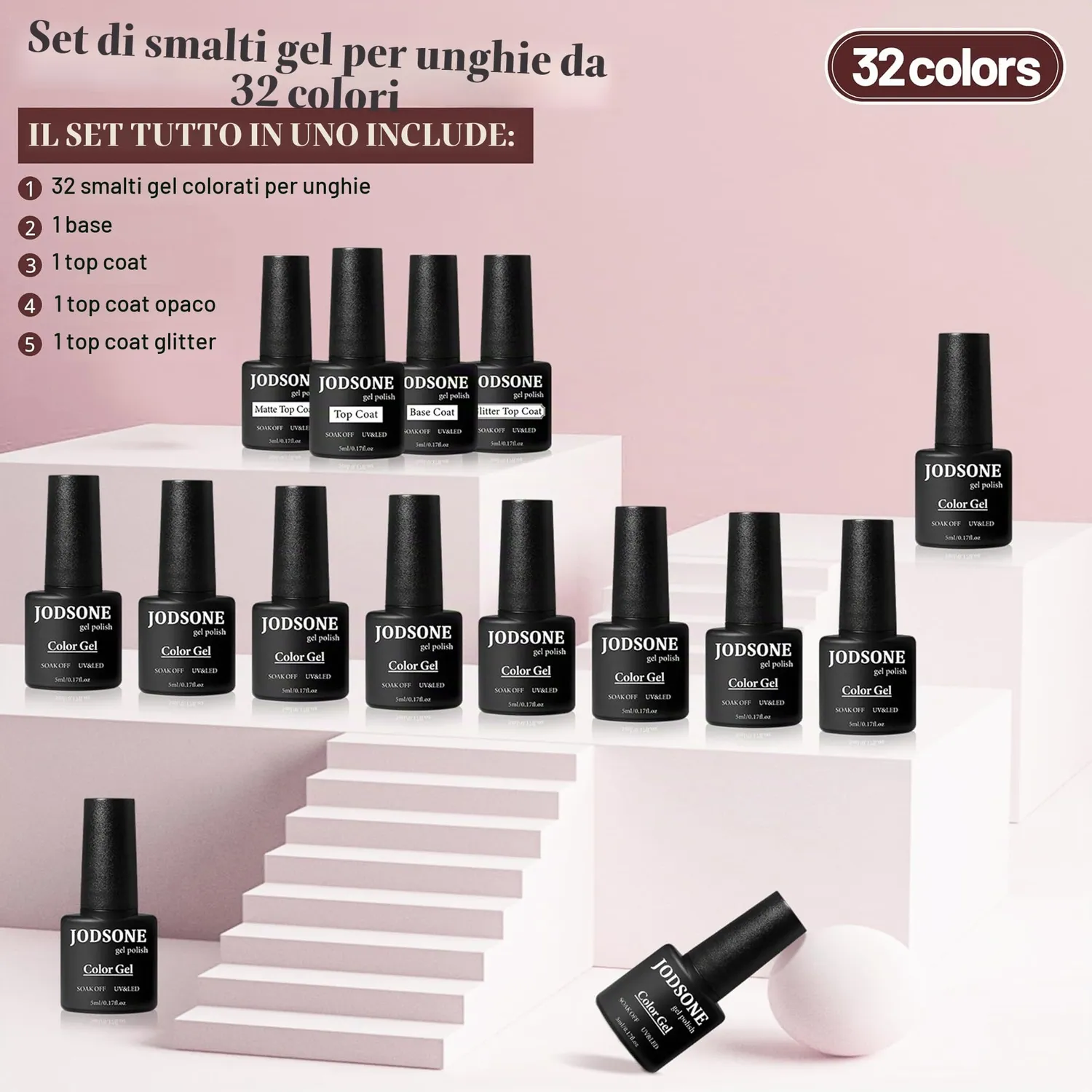 Jodsone B01-B32 Set Smalti Gel 32 Colori con Base Top